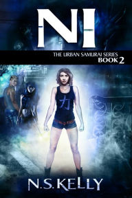 Title: Ni (The Urban Samurai Book 2), Author: N.S. Kelly