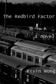 Title: The Redbird Factor, Author: Kevin Wong