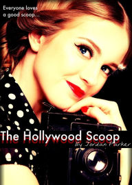 Title: The Hollywood Scoop, Author: Planet Explorers