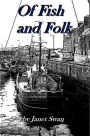 Of Fish and Folk, Book 1