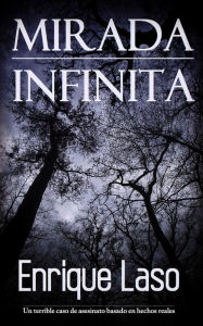 Title: Mirada Infinita, Author: Enrique Laso