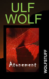 Title: Atonement, Author: Ulf Wolf
