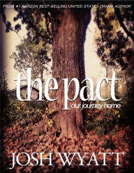 Title: The Pact: Chapter Excerpt Sample, Author: Josh Wyatt