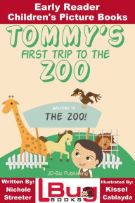 Title: Tommy's First Trip to the Zoo: Early Reader - Children's Picture Books, Author: Mendon Cottage Books