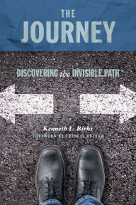 Title: The Journey: Discovering the Invisible Path, Author: Patricia K Black