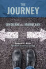 The Journey: Discovering the Invisible Path