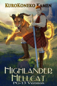 Title: Highlander Hellcat PG-13 Version, Author: KuroKoneko Kamen