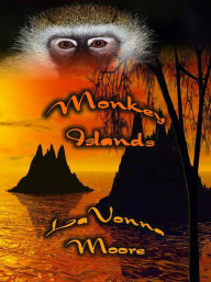 Title: Monkey Islands, Author: LaVonna Moore