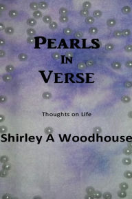 Title: Pearls in Verse, Author: S A Woodhouse