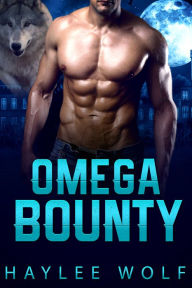 Title: Omega Bounty, Author: Haylee Wolf