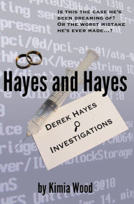 Title: Hayes and Hayes, Author: Kimia Wood