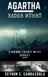 Title: Agartha I: Kader Mührü, Author: Eric Walker