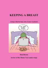 Title: Keeping A Breast, Author: Deni Brown