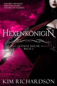 Title: Hexenkönigin, Author: Kim Richardson