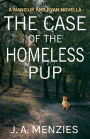 The Case of the Homeless Pup: A Paul Manziuk and Jacquie Ryan Novella