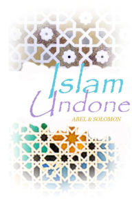 Title: Islam Undone, Author: Marvin Moore