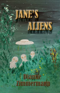 Title: Jane's Aliens, Author: Dianne Zimmermann