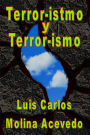 Terror-istmo y Terror-ismo