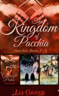 The Kingdom of Pacchia Omnibus Books 1, 2, 3