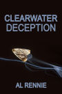 Clearwater Deception