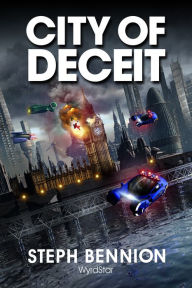 Title: City Of Deceit, Author: Steph Bennion