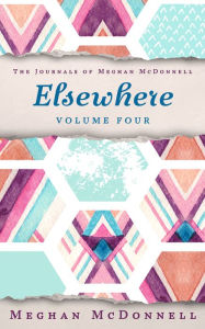 Title: Elsewhere: Volume Four, Author: Meghan McDonnell