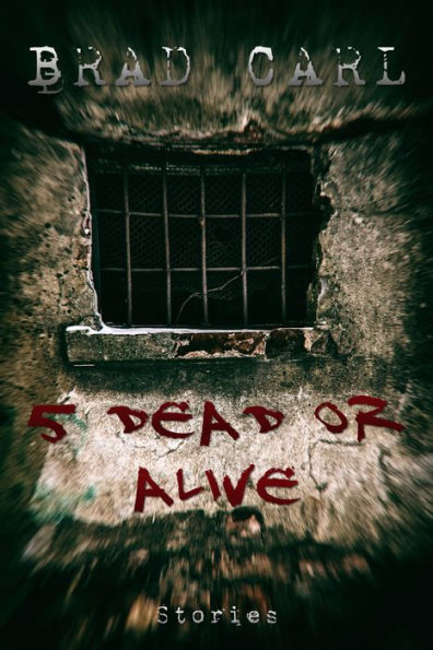 5 Dead or Alive