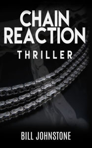 Title: Chain Reaction, Author: Bill Johnstone