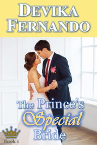 Title: The Prince's Special Bride, Author: Devika Fernando