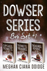 Title: Dowser Series: Box Set 1, Author: Meghan Ciana Doidge