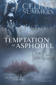 Title: The Temptation of Asphodel, Author: Celina Summers