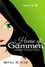 House of Gammen (Midnight Guardian Series, Book 6)