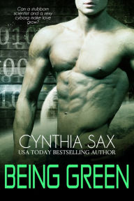 Title: Being Green, Author: Cynthia Sax