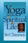 Yoga and the Spiritual Life