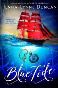 Title: Blue Tide, Author: Jenna-Lynne Duncan