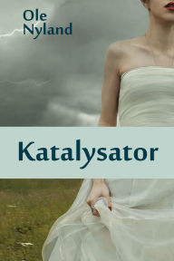 Title: Katalysator, Author: Rachel Hirons