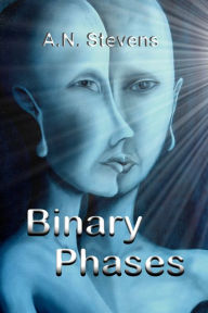 Title: Binary Phases, Author: Nicholas Aylott