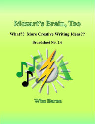 Title: Mozart's Brain, Too: Number 2.6, Author: Wim Baren