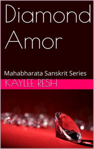 Title: Diamond Amor, Author: Kaylee Resh