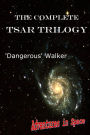 The Complete TSAR Trilogy