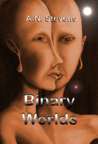 Title: Binary Worlds, Author: Nicholas Aylott