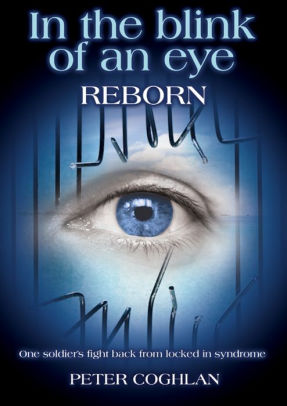 In The Blink Of An Eye Reborn By Peter Coghlan Nook Book Ebook Barnes Noble