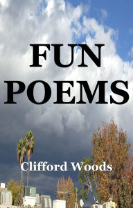 Title: Fun Poems, Author: Clifford Woods