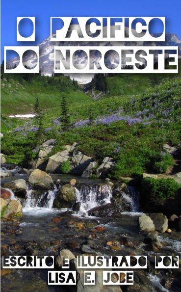 O Pacifico do Noroeste