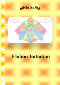 Title: Elohim Initiation, Author: Aidas Bendoraitis