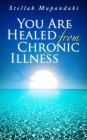 3.1 - You Are Healed From Chronic Illness