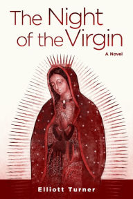 Title: The Night of the Virgin, Author: Elliott Turner