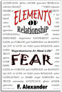 FEAR / Elements Of Relationship