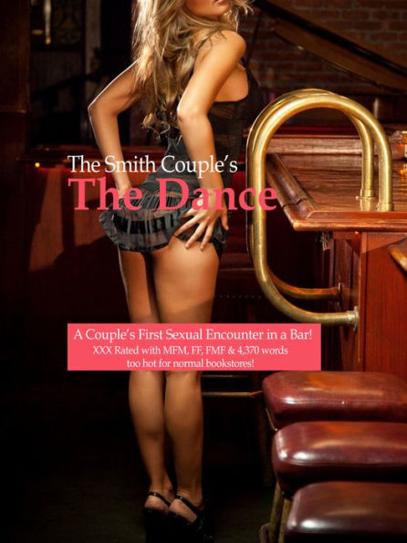 The Dance: A Couple's First Sexual Encounter in a Bar