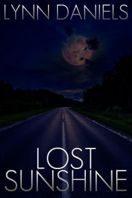 Title: Lost Sunshine, Author: Lynn Daniels